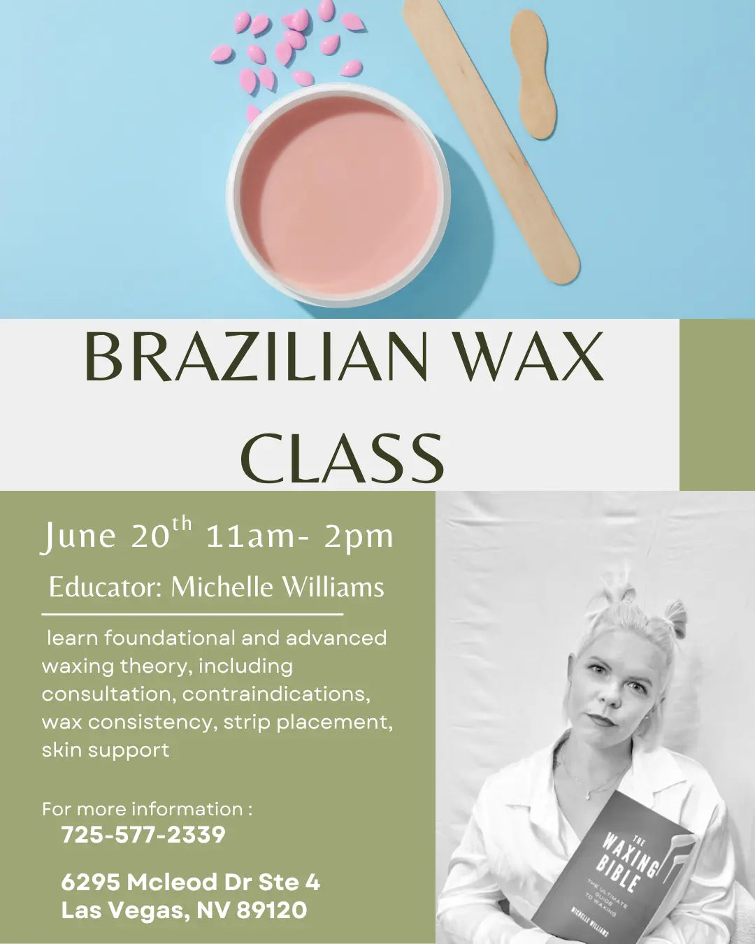 Brazilian Wax Class with Michelle Williams (Professionals Only)